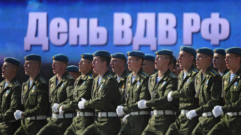 День ВДВ: почему праздник отмечают 2 августа и как готовят десантников